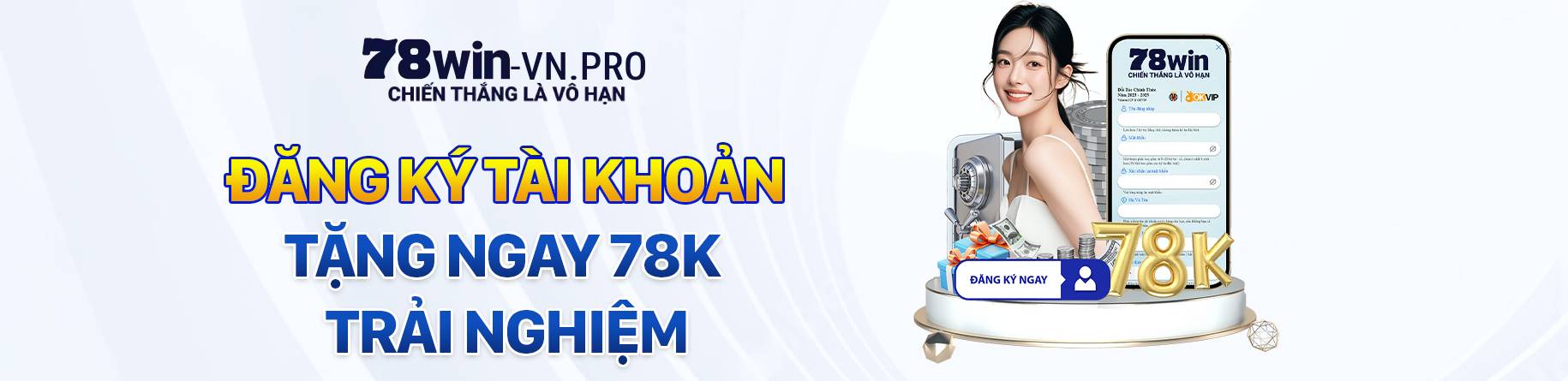 78win đăng ký trải nghiệm nhận 78k